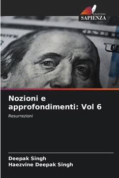 Nozioni e approfondimenti: Vol 6 (Italian Edition)