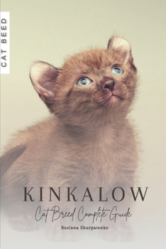 Paperback Kinkalow: Cat Breed Complete Guide Book