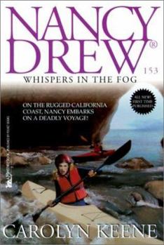 Whispers in the Fog - Book #153 of the Nancy Drew Mystery Stories