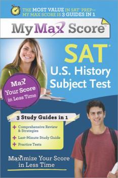 Paperback SAT U.S. History Subject Test: Maximize Your Score in Less Time Book