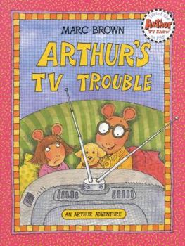 Hardcover Arthur's TV Trouble: An Arhur Adventure Book
