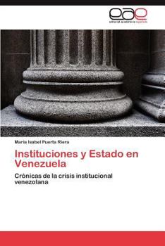 Paperback Instituciones y Estado en Venezuela [Spanish] Book