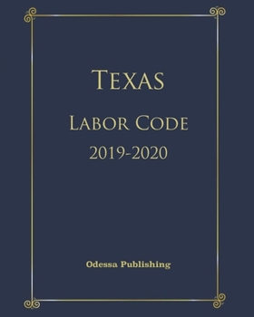 Paperback Texas Labor Code 2019-2020 Book