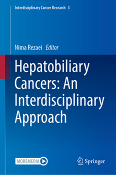 Hardcover Hepatobiliary Cancers: An Interdisciplinary Approach Book