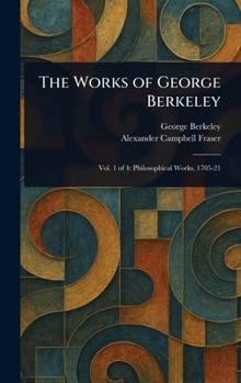 Hardcover The Works of George Berkeley Book