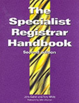 Paperback The Specialist Registrar Handbook Book