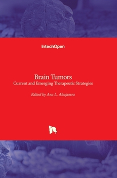 Hardcover Brain Tumors: Current and Emerging Therapeutic Strategies Book