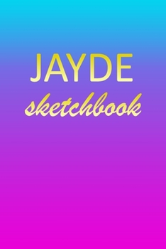 Jayde: Sketchbook | Blank Imaginative Sketch Book Paper | Pink Blue Gold Custom Letter J Personalized Cover | Teach & Practice Drawing for Experienced ... Doodle Pad | Create, Imagine & Learn to Draw