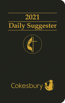 Calendar 2021 United Methodist Daily Suggester Book