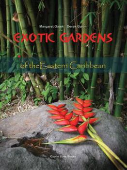 Hardcover Exotic Gardens of the Eastern Caribbean Book