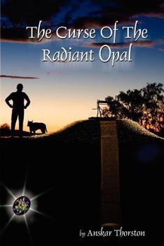 Paperback The Curse of the Radiant Opal Book