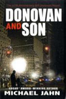 Hardcover Donovan & Son: The 25th Anniversary Bill Donovan Novel Book