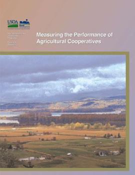 Measuring the Performance of Agricultural Cooperatives