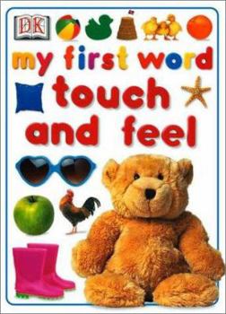 Board book My First Word Touch and Feel Book