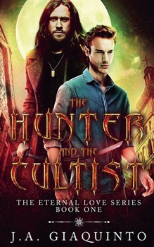 Paperback The Hunter and The Cultist Book