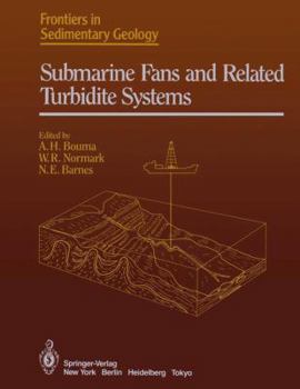 Hardcover Submarine Fans and Related Turbidite Systems (Frontiers in Sedimentary Geology) Book