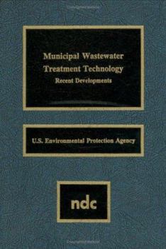 Hardcover Municipal Wastewater Treatment Technology: Recent Developments Book