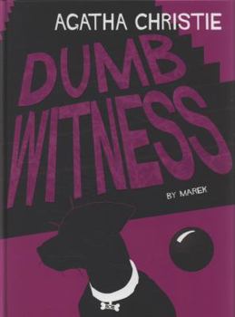 Dumb Witness - Book  of the Agatha Christie Graphic Novels