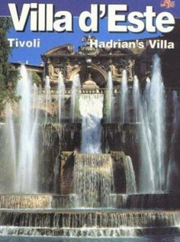 Paperback Villa D'Este: Hadrian's Villa, Villa Gregoriana, Tivoli Book