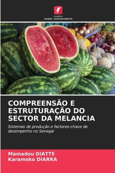 Paperback Compreensão E Estruturação Do Sector Da Melancia [Portuguese] Book