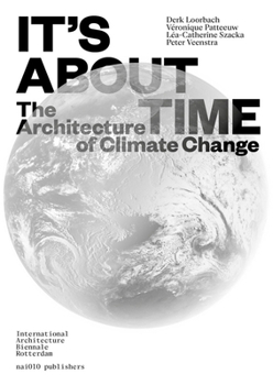 Paperback It's about Time: The Architecture of Climate Change Book
