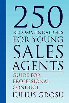 Paperback 250 Recommendations for Young Sales Agents Book