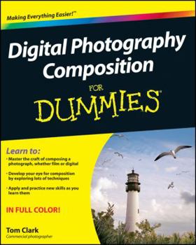 Paperback Digital Photography Composition for Dummies Book