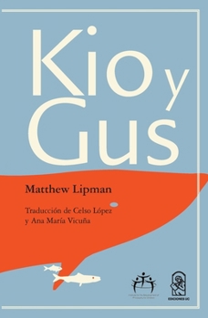 Paperback Kio y Gus [Spanish] Book