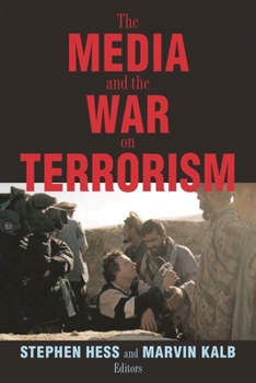 Paperback The Media and the War on Terrorism Book