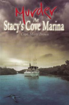 Paperback Murder At Stacy's Cove Marina Book