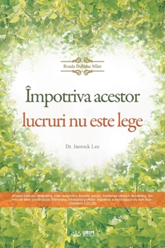 Paperback Împotriva acestor lucruri nu este lege(Romanian Edition) [Romanian] Book