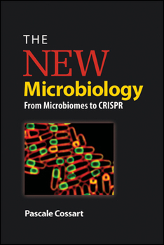 Paperback The New Microbiology: From Microbiomes to Crispr Book