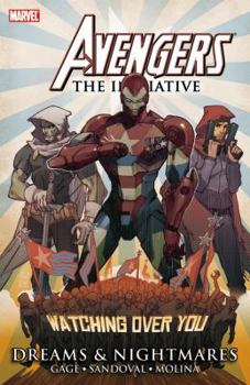 Avengers: The Initiative, Volume 5: Dreams & Nightmares - Book  of the Avengers: The Initiative (Single Issues)