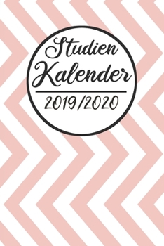 Studien Kalender 2019 / 2020: Semesterplaner 2019 2020 Studienplaner A5, Semesterkalender, Timer, Uni Planer