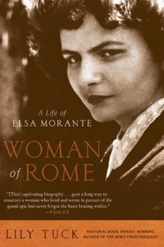 Paperback Woman of Rome: A Life of Elsa Morante Book
