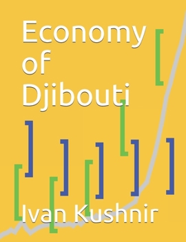 Paperback Economy of Djibouti Book