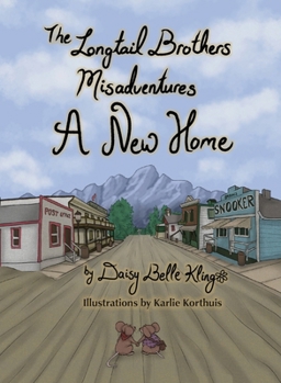 A New Home (The Longtail Brothers Misadventures)