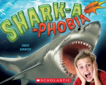 Paperback Shark-A-Phobia Book
