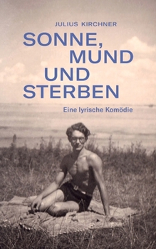 Paperback Sonne, Mund und Sterben [German] Book