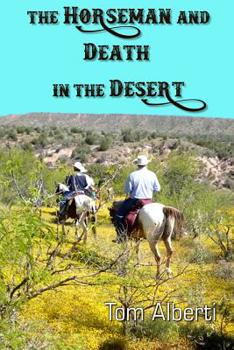 Paperback The Horseman: Death in the Desert Book