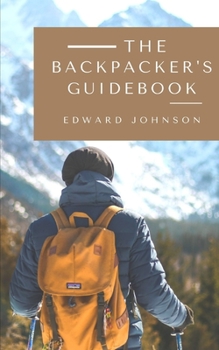 Paperback The Backpacker's Guidebook Book