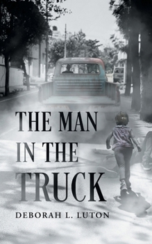 The Man in the Truck