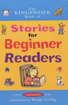 Hardcover The Kingfisher Book of Stories for Beginner Readers (I Am Reading) Book