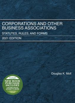 Paperback Corporations and Other Business Associations: Statutes, Rules, and Forms, 2021 Edition (Selected Statutes) Book