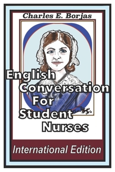 Paperback English Conversation for Student Nurses International Edition Book