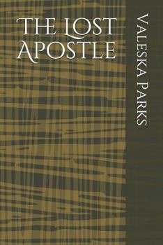 Paperback The Lost Apostle Book