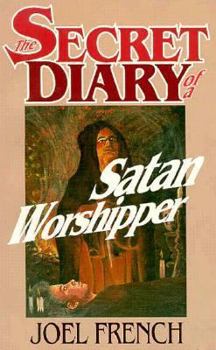 Paperback The Secret Diary of a Satan Worshipper Book