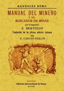 Paperback Manual del minero y del buscador de minas Book