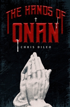 Paperback The Hands of Onan Book