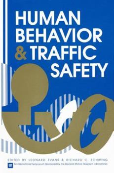 Paperback Human Behavior and Traffic Safety Book